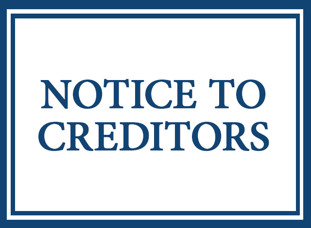 notice-to-creditors Notice to Creditors
