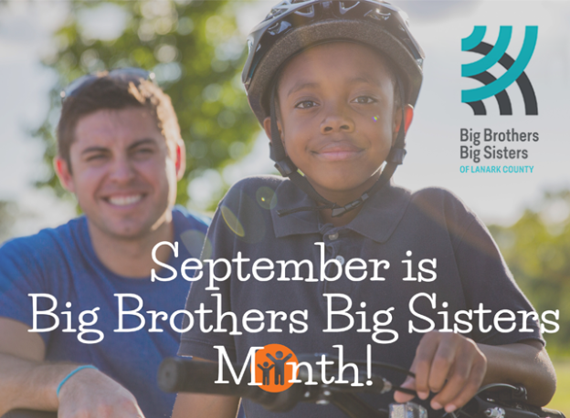 September is Big Brother Big Sister (BBBS) Month.